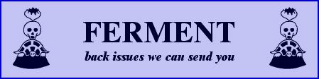 Ferment - back issues we can send you