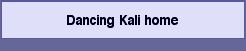 Dancing Kali home