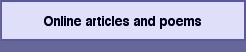 Online articles and poems