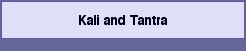 Kali and Tantra